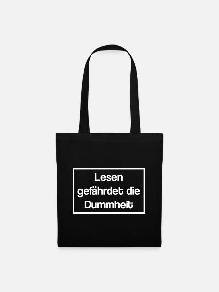 Lesen Gefährdet Die Dummheit Leser Bücherwurm Roma - Stoffbeutel - Schwarz
