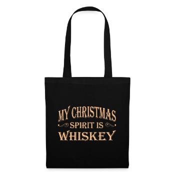My Christmas Spirit Is Whiskey Christmas Whiskey - Tote Bag - black - Front