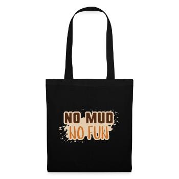 Pas de boue pas de plaisir - Sac en tissu - noir - Devant