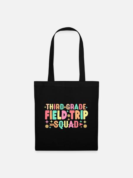 Teacher Students 3rd Third Grade Field Trip Squad - Tote Bag - black