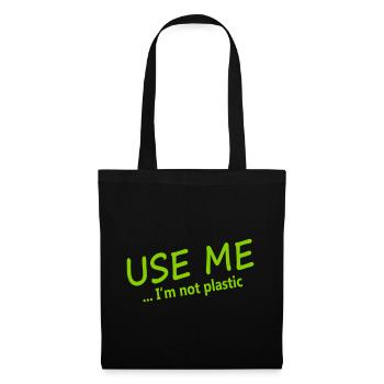 UTILISEZ-MOI... Je ne suis pas en plastique - Sac en tissu - noir - Devant