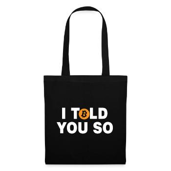 I told you so Comptable métier cadeau finances - Sac en tissu - noir - Devant