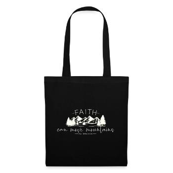 Faith can move Mountains, christliches Geschenk. - Stoffbeutel - Schwarz - Vorne