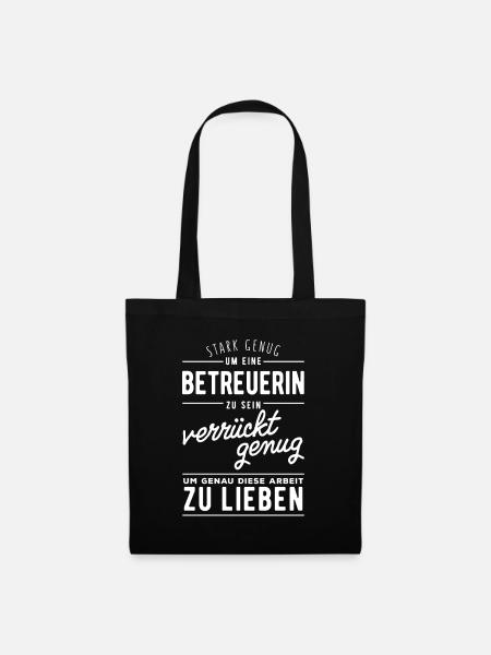 Stark genug eine Betreuerin zu sein - Stoffbeutel - Schwarz