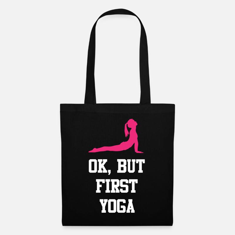 OK, Aber erstes Yoga - Stoffbeutel - Schwarz
