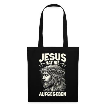 Jesus Hat Nie Aufgegeben Christus Gott Bibel - Stoffbeutel - Schwarz - Vorne