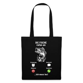The fish are calling - I have to go - Angler Spruch - Tote Bag - black - Front