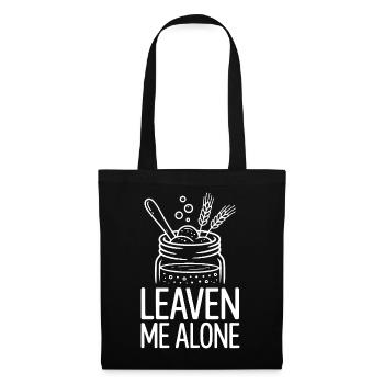 Leaven Me Alone - Stoffbeutel - Schwarz - Vorne