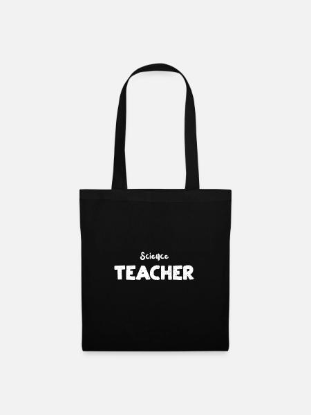 Science Teacher - Science - Tote Bag - black