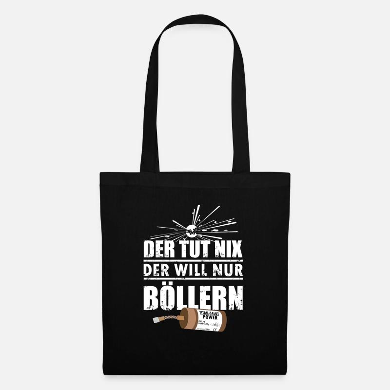 Silvester Pyro will Böllern - Stoffbeutel - Schwarz
