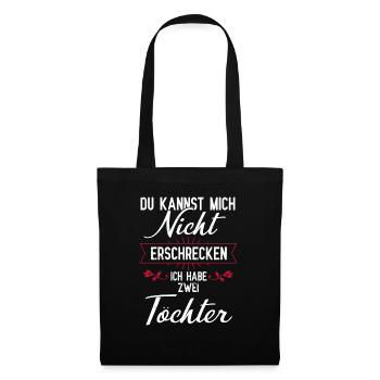 Vater und Tochter Du kannst mich nicht erschrecken - Stoffbeutel - Schwarz - Vorne