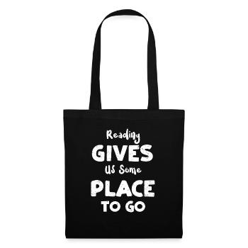 Reading Gives Us Some Place To Go - Tote Bag - black - Front