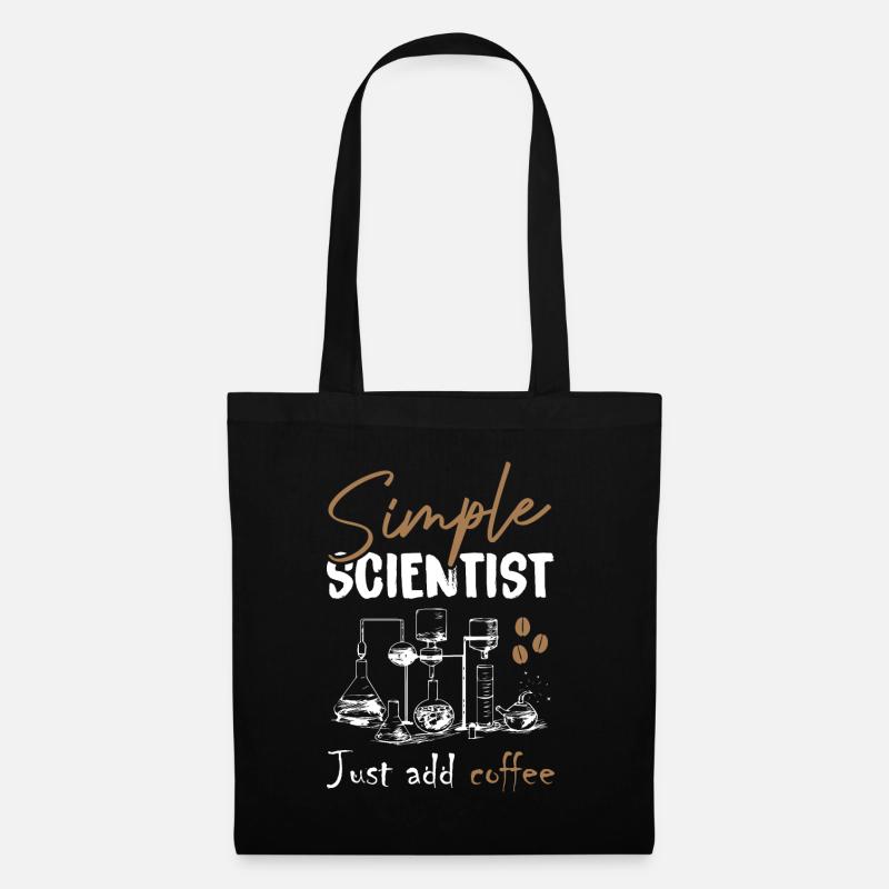Simple Scientist Just Add Coffee - Stoffbeutel - Schwarz
