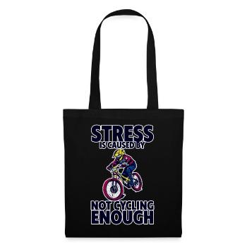 Le stress est causé par le fait de ne pas faire assez de vélo 4 - Sac en tissu - noir - Devant