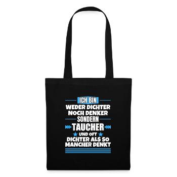 Neither poets nor thinkers, but divers - Tote Bag - black - Front