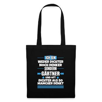 Ni poète ni penseur, mais jardinier - Sac en tissu - noir - Devant