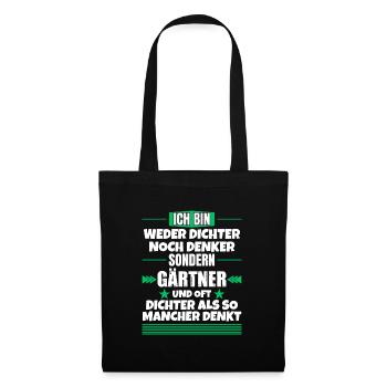 Ni poète ni penseur, mais jardinier - Sac en tissu - noir - Devant