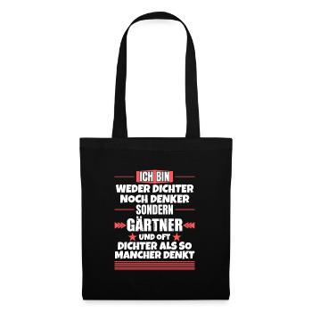 Ni poète ni penseur, mais jardinier - Sac en tissu - noir - Devant