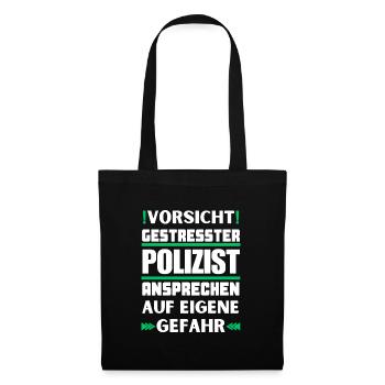 Don't talk to a stressed police officer! - Tote Bag - black - Front
