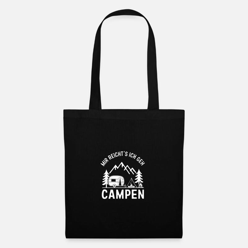 I've had enough, I'm going camping, camping saying - Tote Bag - black