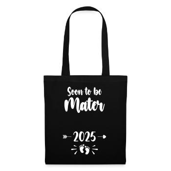 Mater Soon To Be Mom 2025 Mother Pregnant Kids Mot - Tote Bag - black - Front