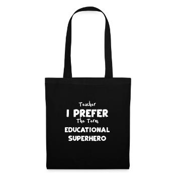Professeur Je préfère le terme Educat... - Sac en tissu - noir - Devant