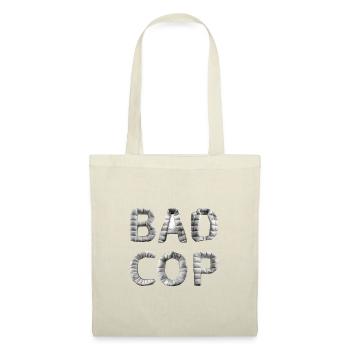 Bad Cop & Bulle & Polizist - Tote Bag - nature - Front