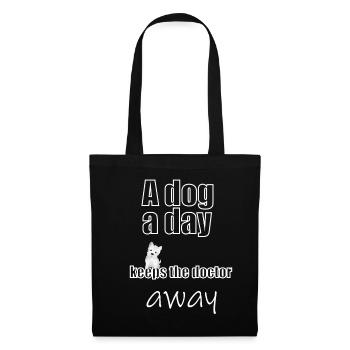Un chien par jour éloigne le médecin - Sac en tissu - noir - Devant