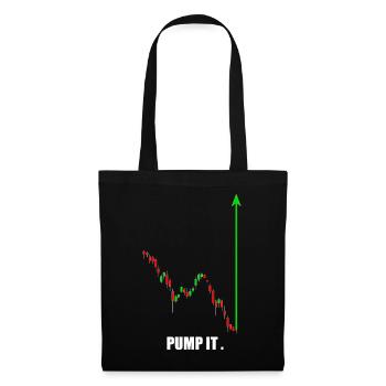 pump it, crypto, stocks, gym, fitness, trading - Tote Bag - black - Front