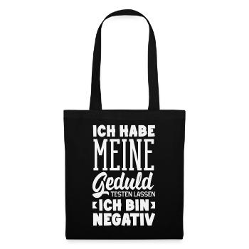 Patience tested – I'm negative - Tote Bag - black - Front