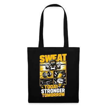 Sweat Today Stronger Tomorrow - Tote Bag - black - Front