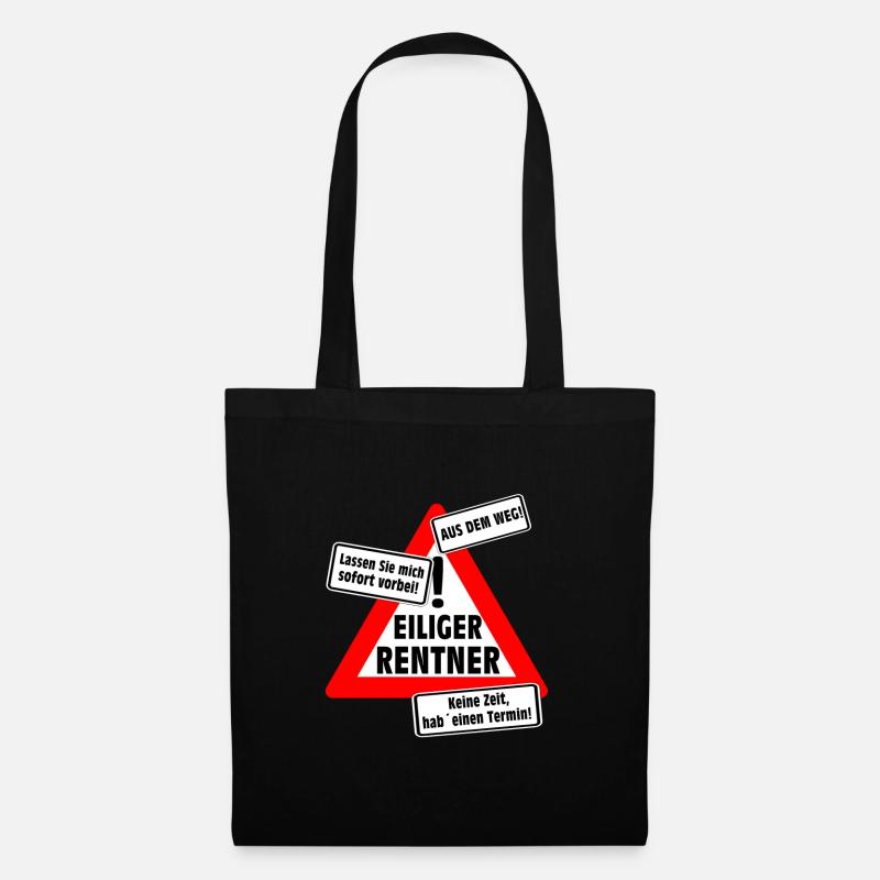 Eiliger Rentner ! - Stoffbeutel - Schwarz