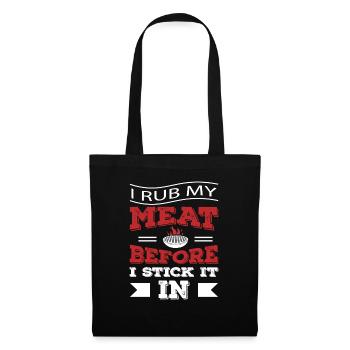 Je frotte ma viande avant de la coller - Sac en tissu - noir - Devant