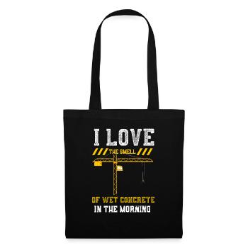 I Love The Smell Of Wet Concrete... - Tote Bag - black - Front