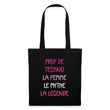 La femme le mythe la légende prof de techno - Sac en tissu - noir - Devant