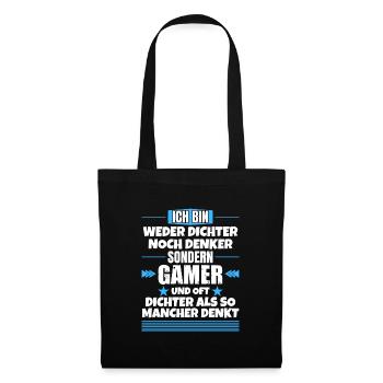 Neither poets nor thinkers, but gamers - Tote Bag - black - Front