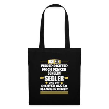 Neither poets nor thinkers, but sailors - Tote Bag - black - Front