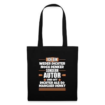 Ni poète, ni penseur, mais auteur - Sac en tissu - noir - Devant