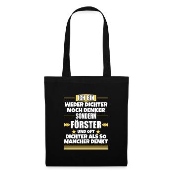 Ni poète ni penseur, mais forestier - Sac en tissu - noir - Devant