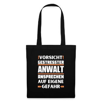 Gestresster Anwalt nicht ansprechen! - Stoffbeutel - Schwarz - Vorne