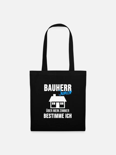 Bauherr Kinder Hausbau Sprüche Gebäude Geschenk - Stoffbeutel - Schwarz