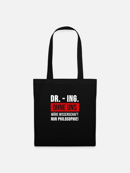 Doktortitel Promotion Doktor Ingenieur Geschenk - Stoffbeutel - Schwarz