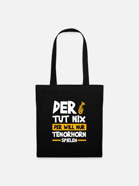 Tenorhorn Tenor Horn Tenorhornist Geschenk - Stoffbeutel - Schwarz