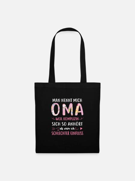 Man Nennt Mich Oma Weil Komplizin Großmutter - Stoffbeutel - Schwarz