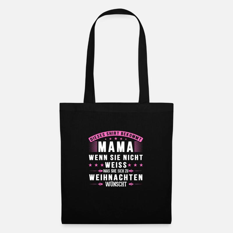 Mama Weihnachten Lustig Mutter Geschenk - Stoffbeutel - Schwarz