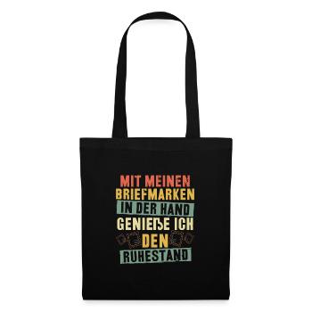 Mit meinen Briefmarken genieße ich den Ruhestand - Stoffbeutel - Schwarz - Vorne