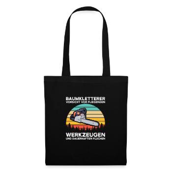 Baumkletterer Arborist Waldarbeiter Geschenk - Stoffbeutel - Schwarz - Vorne