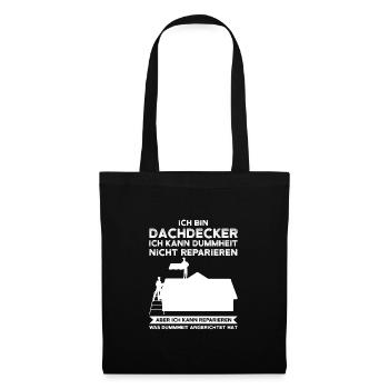 Dachdecker Beruf Dachdeckerei Geschenk - Stoffbeutel - Schwarz - Vorne