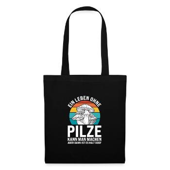 Pilze Sammeln Pilzsucher Geschenk - Stoffbeutel - Schwarz - Vorne