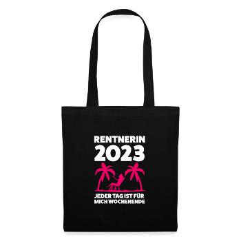 Rentnerin 2023 Rente 2023 Geschenk - Stoffbeutel - Schwarz - Vorne